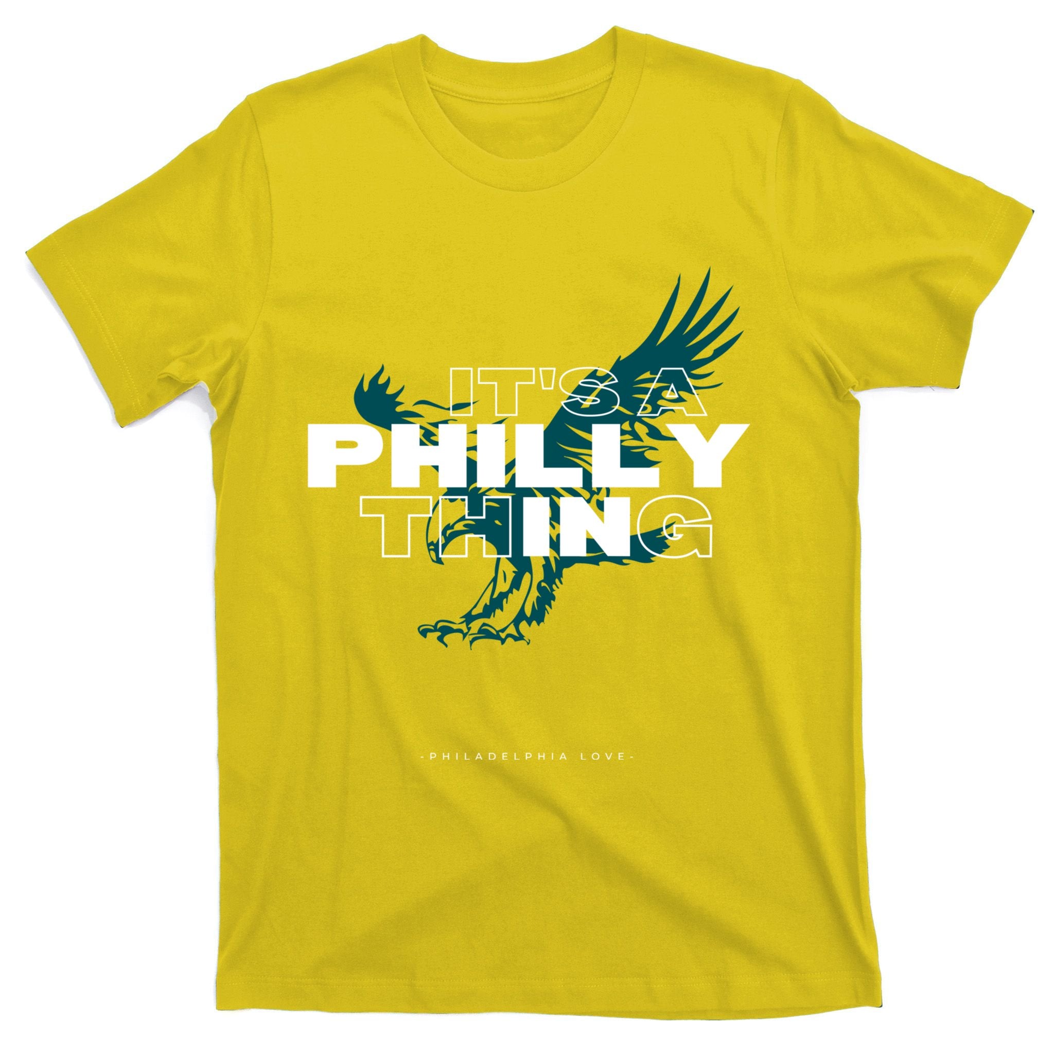 ORIGINAL IT'S A PHILLY THING Its A Philadelphia Thing Fan T-Shirt
