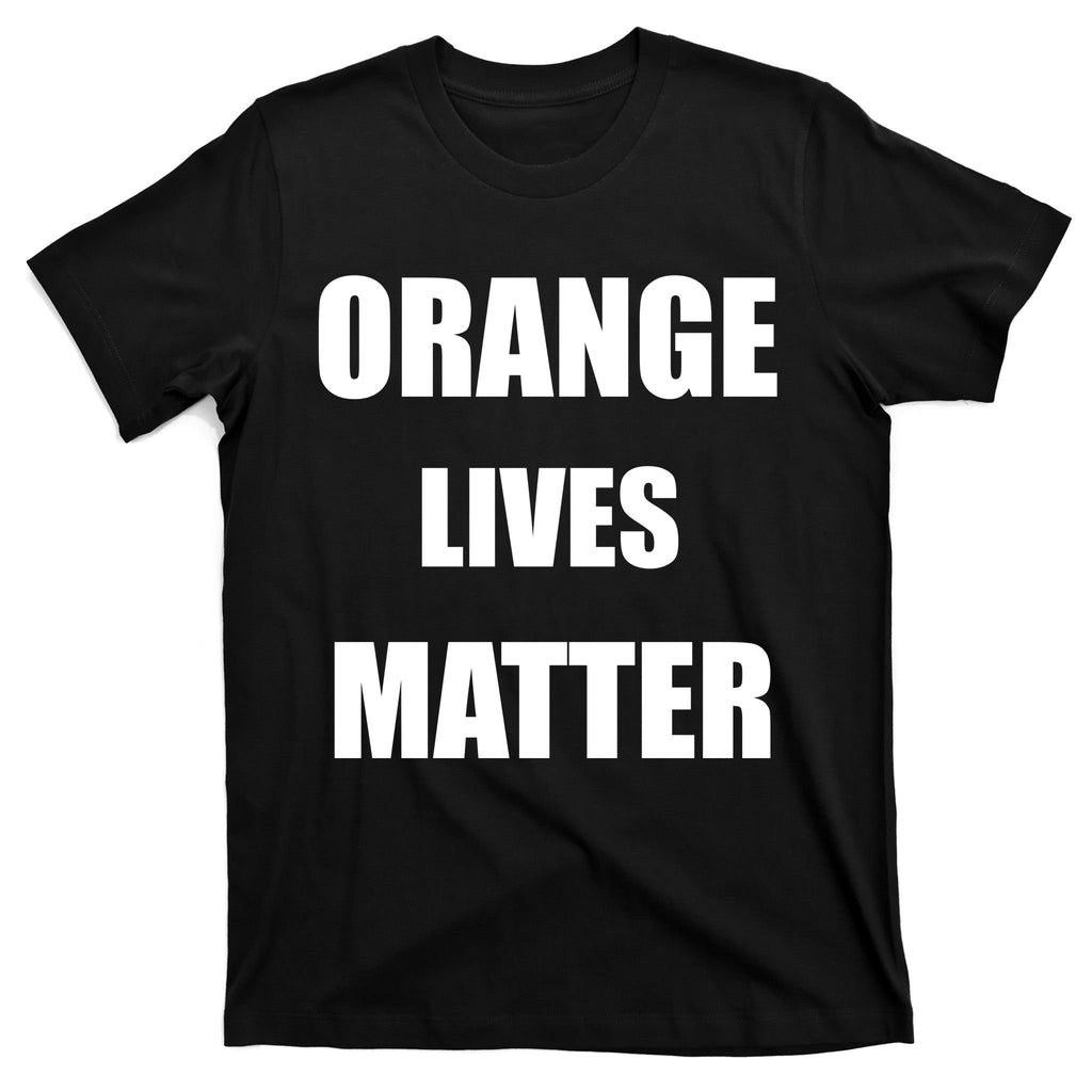 Orange Lives Matter T-Shirt