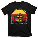On A Dark Desert Highway Retro T-Shirt