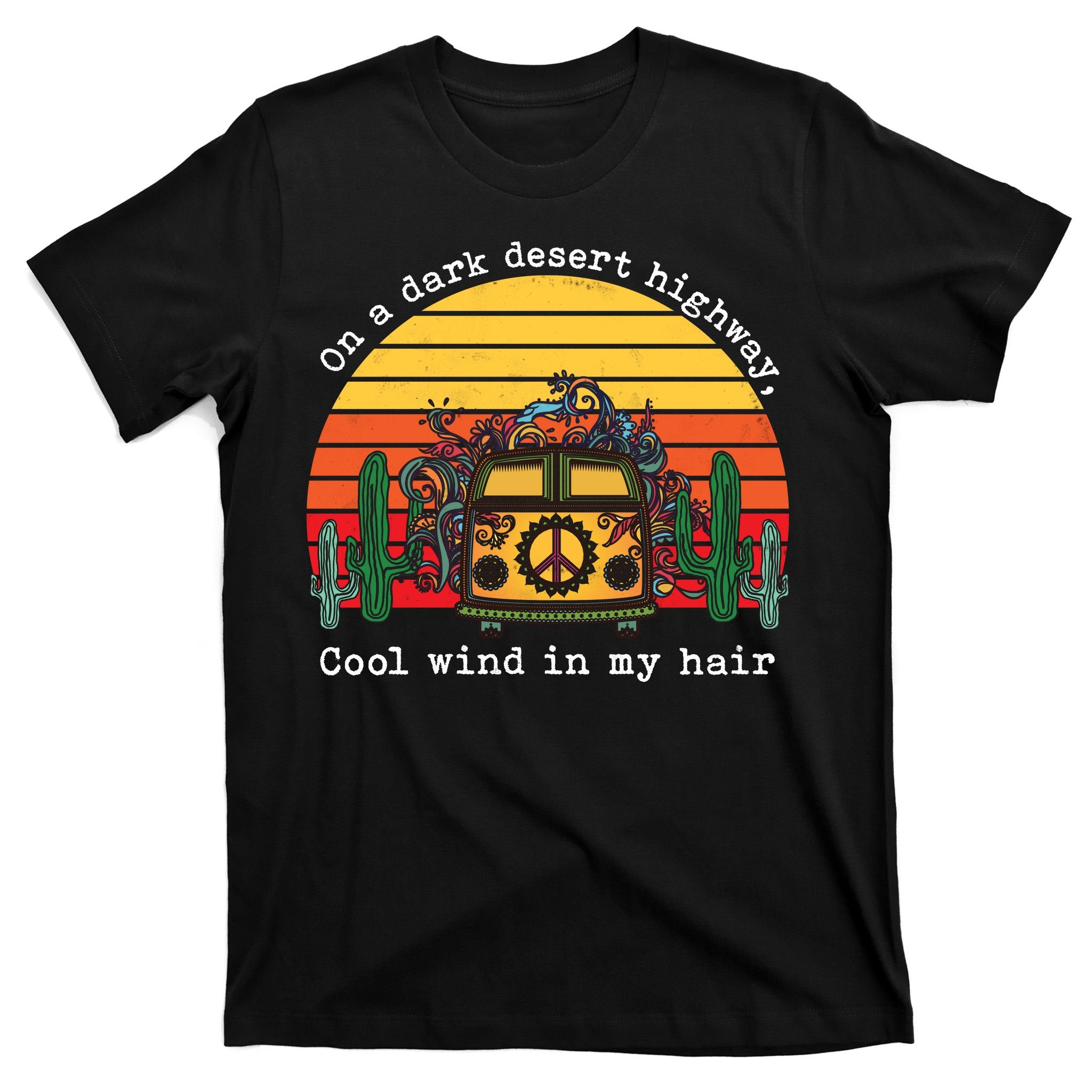 On A Dark Desert Highway Retro T-Shirt