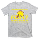 On Gamedays We Wear Purple and Gold Football T-Shirt