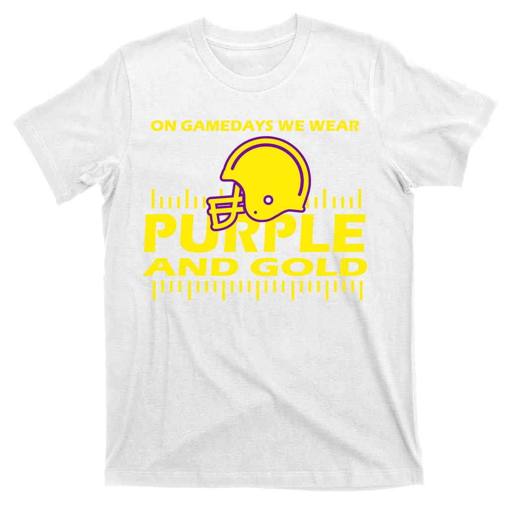 On Gamedays We Wear Purple and Gold Football T-Shirt