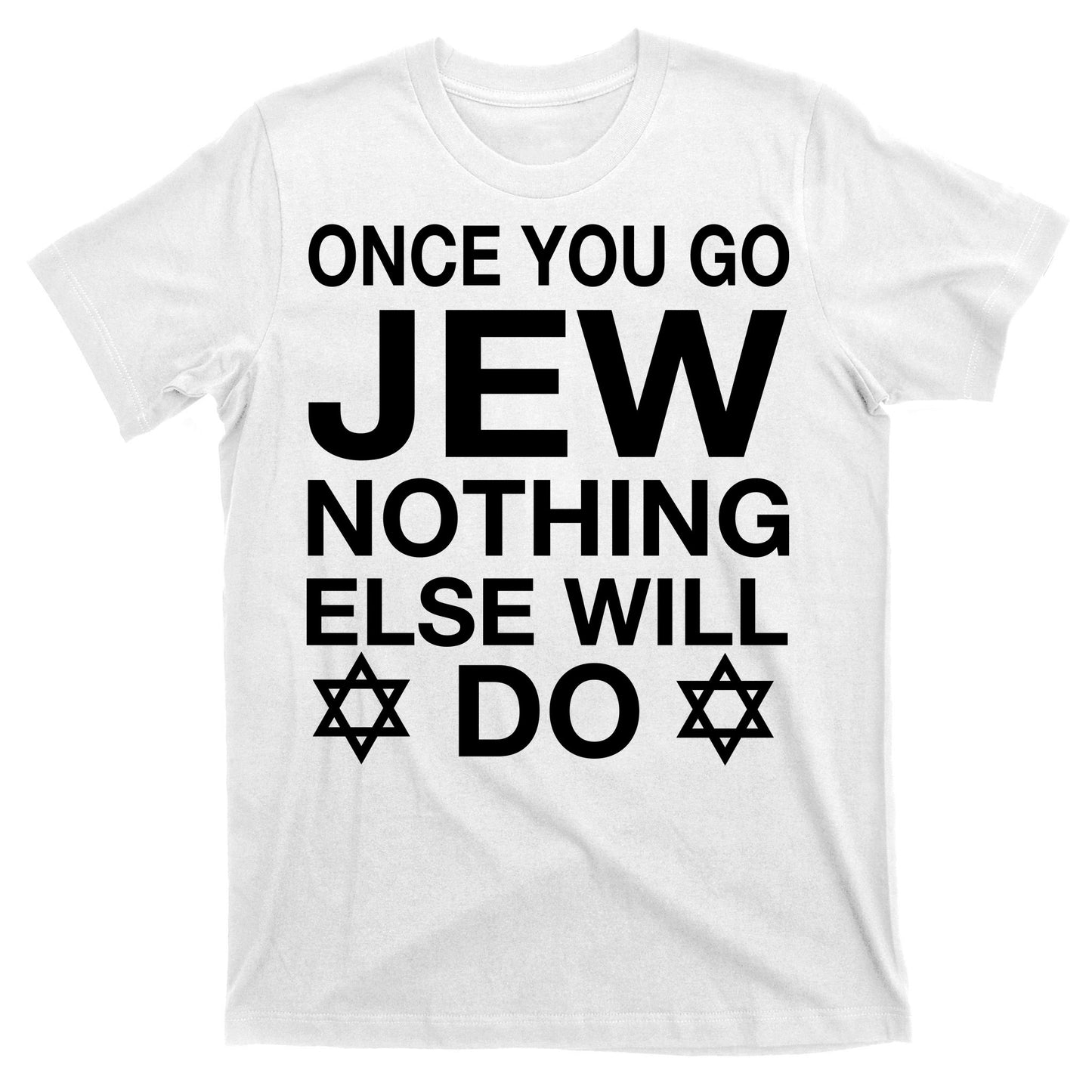 Once You Go Jew Hanukkah T-Shirt