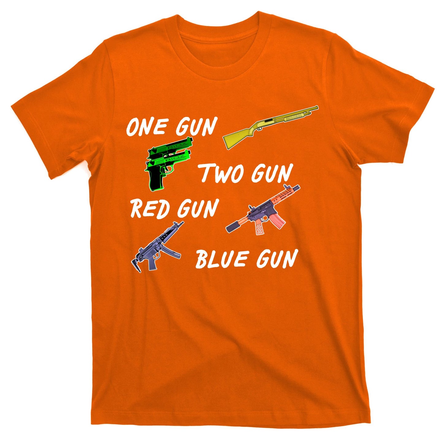 One Gun Two Gun Red Gun Blue Gun T-Shirt