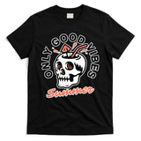 Only Good Vibes Summer T-Shirt
