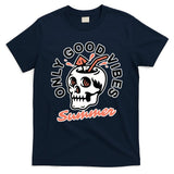 Only Good Vibes Summer T-Shirt
