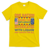 One Nation Under The Influence 4th Of July Intoxicated With Liquor T-Shirt