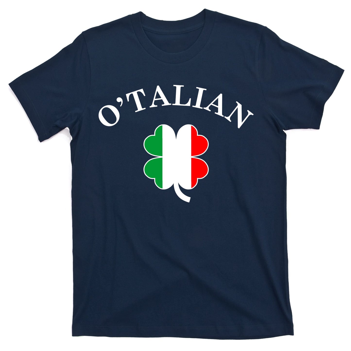 O'Talian Italian Irish Shamrock St. Patrick's Day T-Shirt