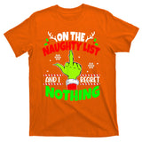 On The Naughty List And I Regret Nothing Middle Finger Funny Christmas T-Shirt