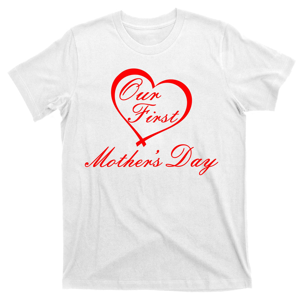 Our First Mother's Day Love Heart T-Shirt