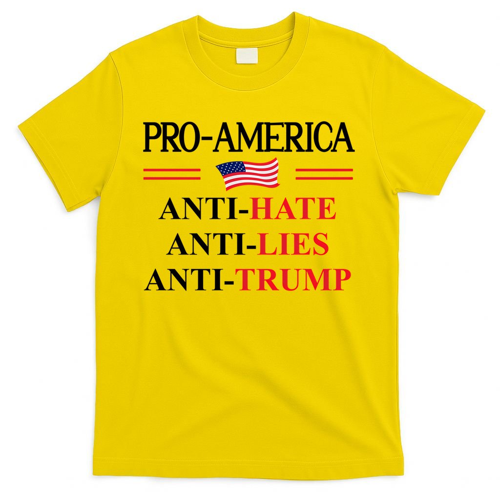 Pro America Anti Trump Hate Lies Resist Sign Anti Trump Flag T-Shirt