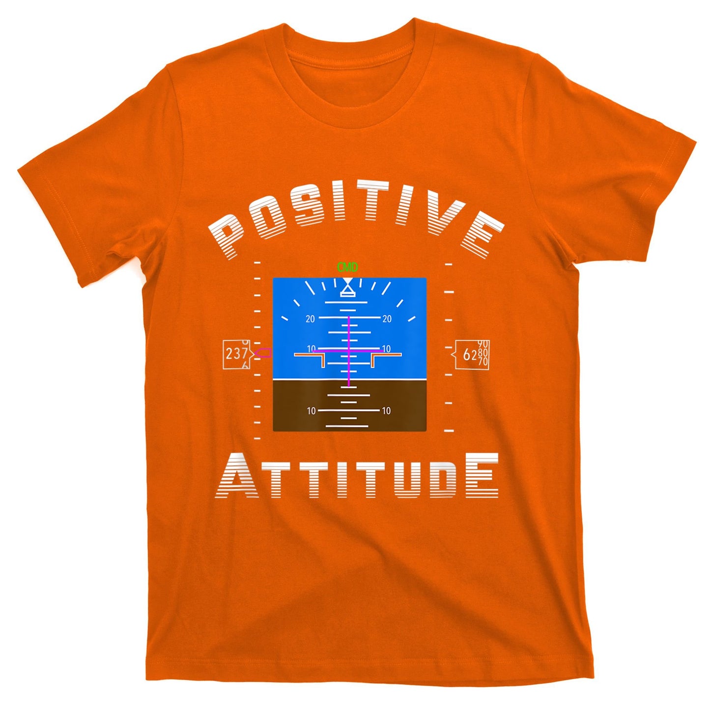 Positive Attitude Aviation Pilot Primary Flight Display T-Shirt