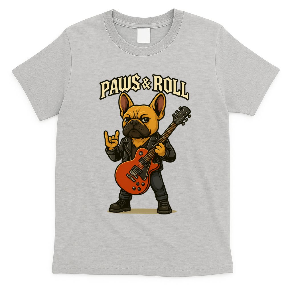 Paws And Roll French Bulldog Funny T-Shirt
