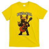 Paws And Roll French Bulldog Funny T-Shirt