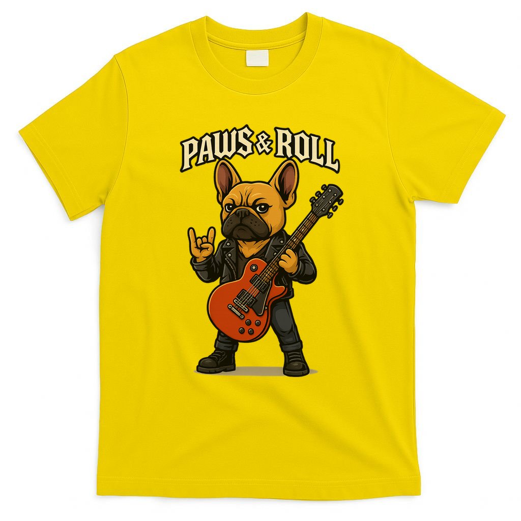 Paws And Roll French Bulldog Funny T-Shirt