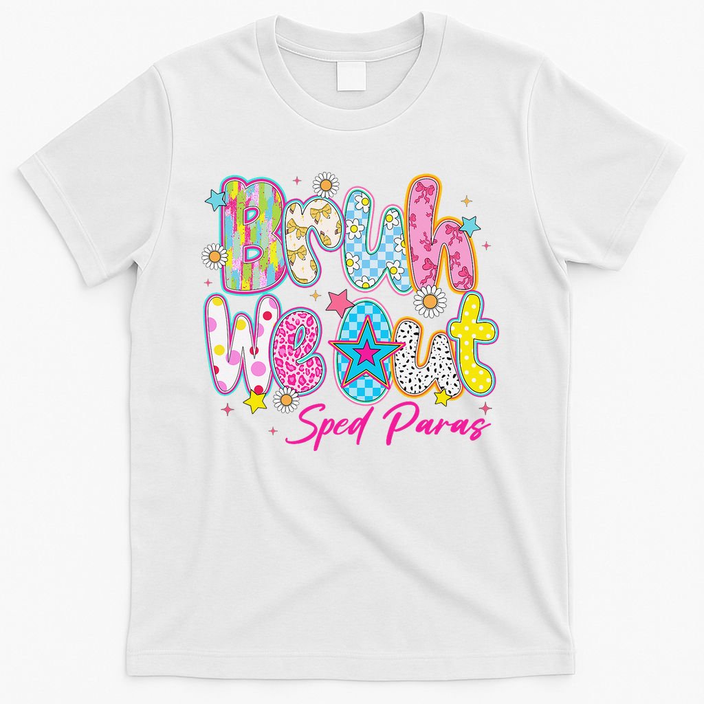 Preppy Bruh We Out Sped Paras Last Day Of School Summer T-Shirt
