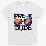 Prek Dude Back To School Prek Boy Girl T-Shirt