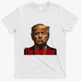 President Donald Trump The Don Father Funny T-Shirt