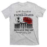 President Donald Trump Inauguration Day 2025 Memorabilia T-Shirt