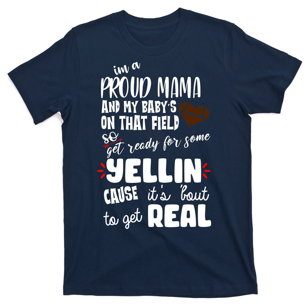 Proud Football Mama T-Shirt
