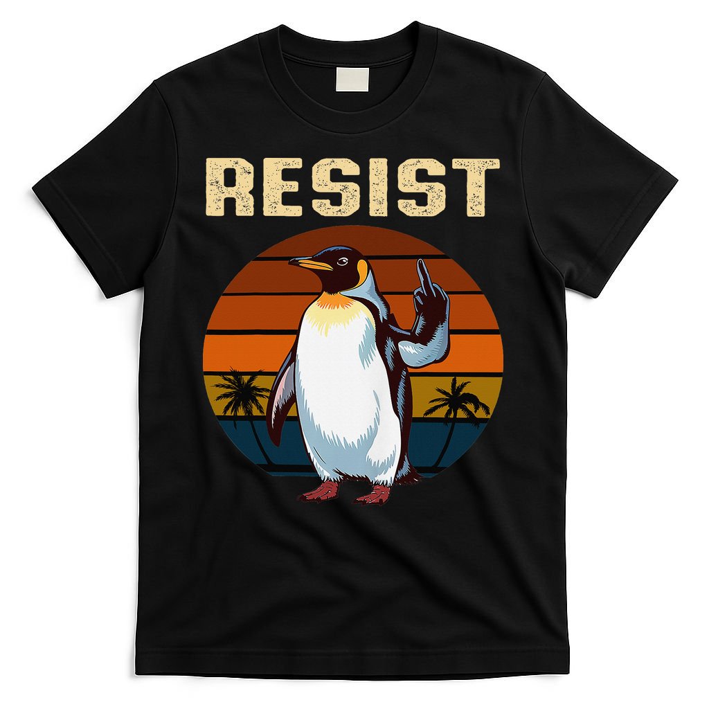 Penguin Flippers Up Resist Funny Penguins Against Trump T-Shirt