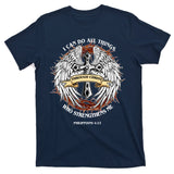 Philippians 4 13 I Can Do All Things Strengthens Me T-Shirt