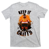 Philly Keep it Gritty Mascot  T-Shirt