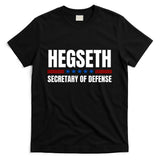 Pete Hegseth Secretary Of Defense Trump Maga Support T-Shirt