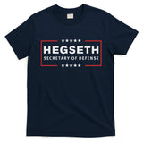 Pete Hegseth Secretary Of Defense Trump Pick Maga Support T-Shirt