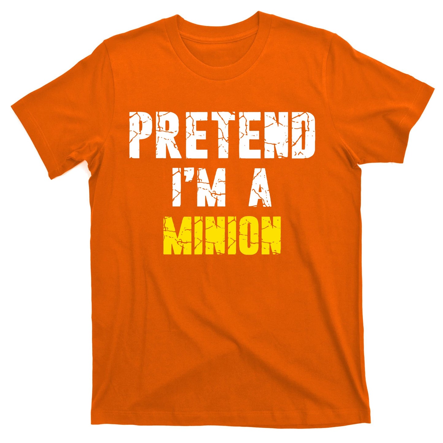 Pretend IM A Minion T-Shirt