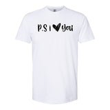 Ps I Love You Cute Gift Softstyle CVC T-Shirt