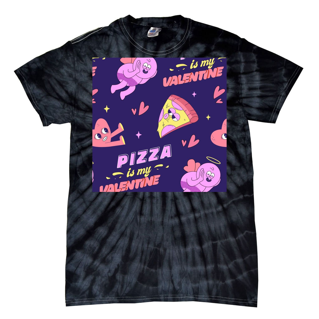 Pizza Is My Valentine Funny Tie-Dye T-Shirt