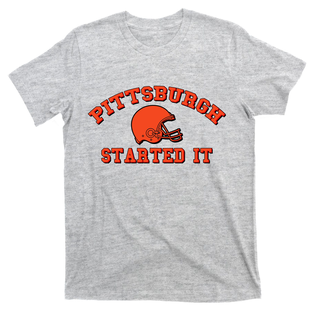 Pittsburgh Started It Football T-Shirt