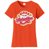Pizza Is My Valentine Funny Valentine's Day Love Women's T-Shirt