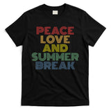 Peace Love And Summer Break Summer Lover T-Shirt