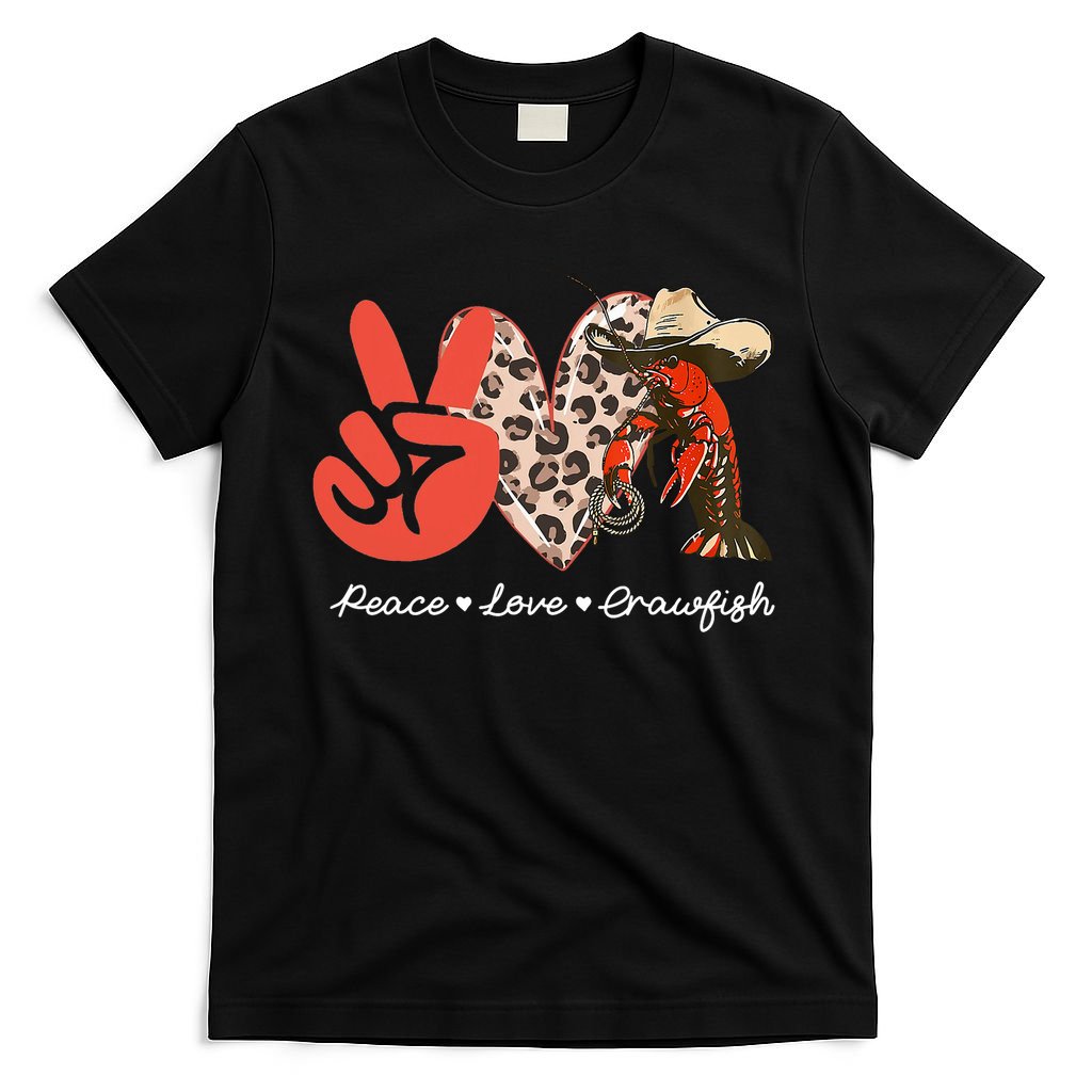 Peace Love Crawfish Leopard Crawfish Boil Cajun Lobster T-Shirt