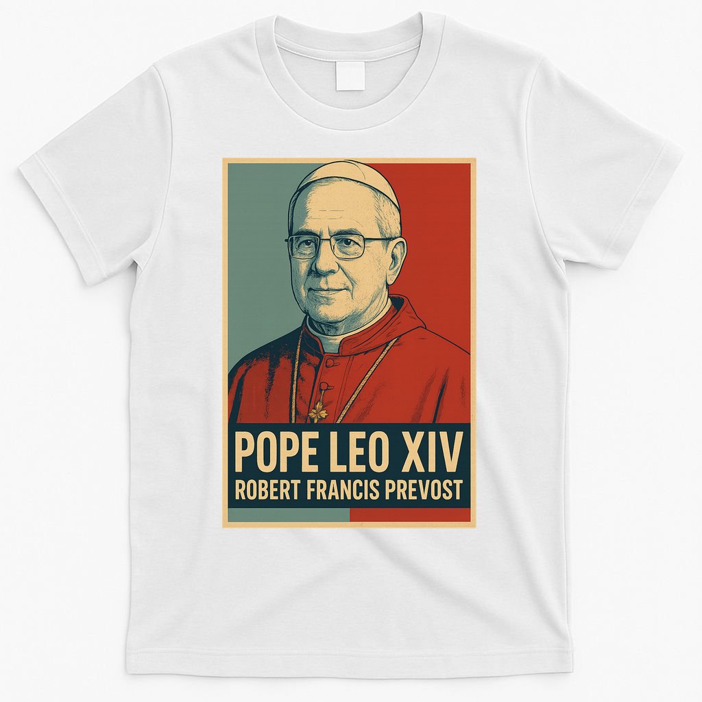 Pope Leo XIV Robert Francis Prevost T-Shirt