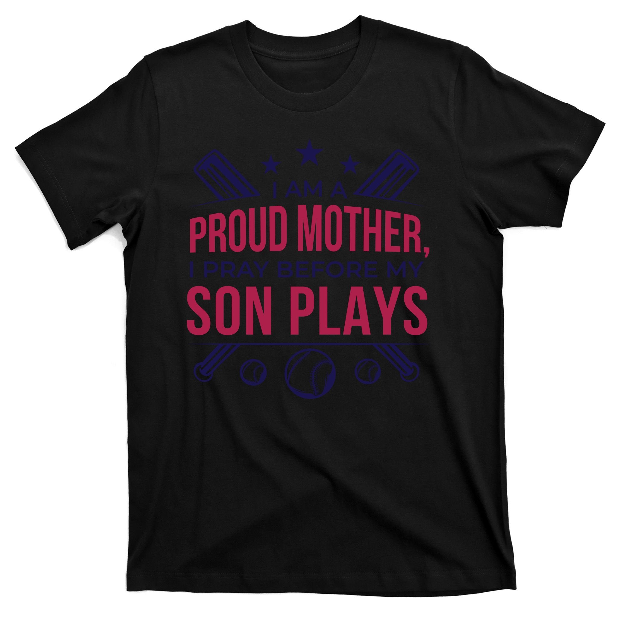 Proud Mother Pray Before Son Plays Baseball T-Shirt
