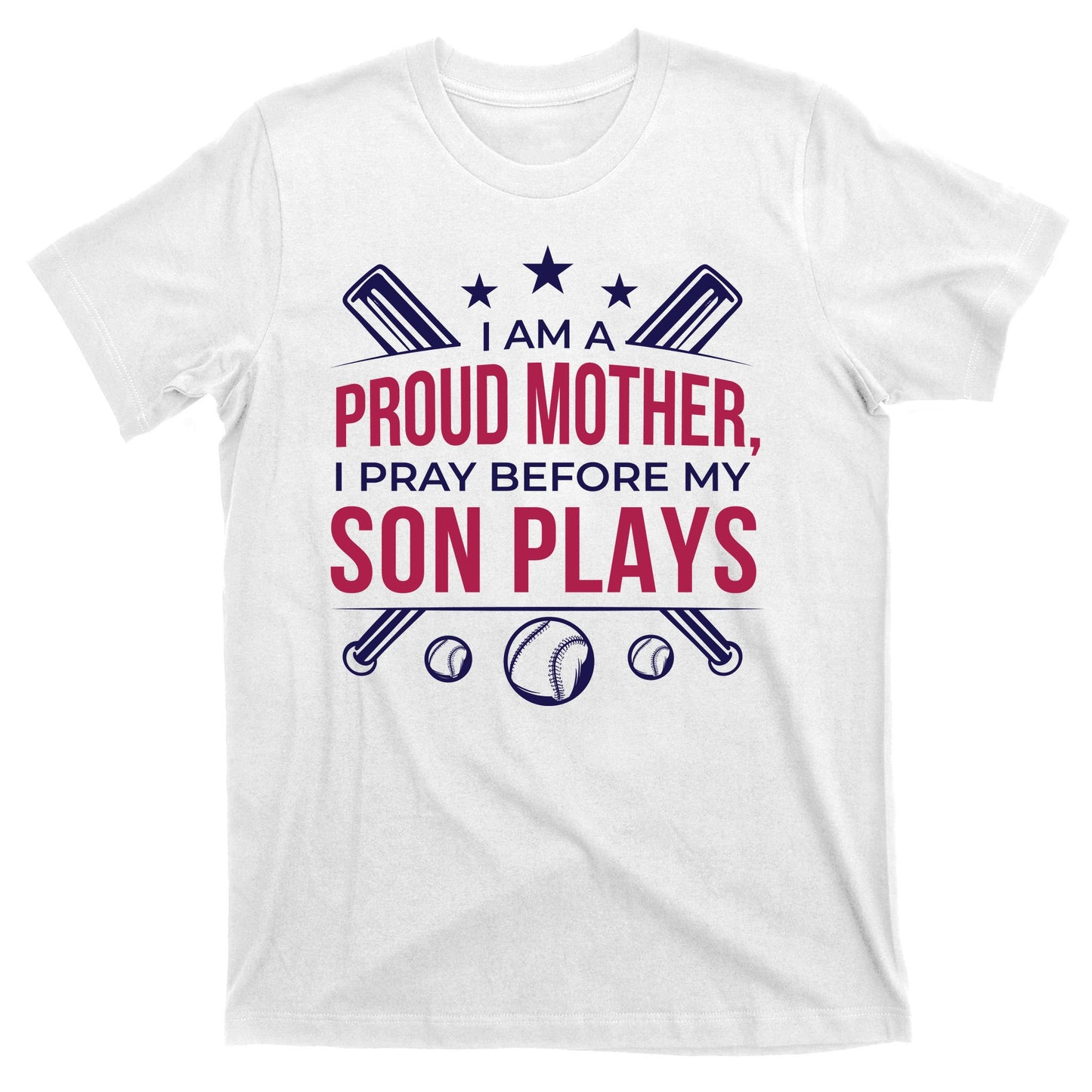 Proud Mother Pray Before Son Plays Baseball T-Shirt