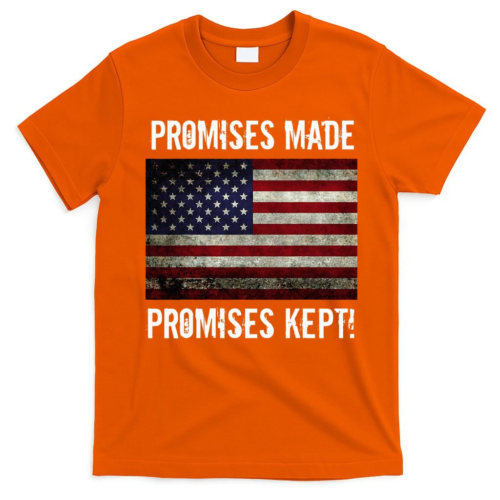 Promises Made Promises Kept 2025 Trump T-Shirt
