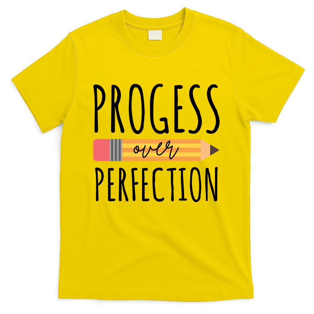 Progress Over Perfection Education Back To School T-Shirt