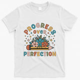 Progress Over Perfection | Teacher Wildflower Back To School T-Shirt