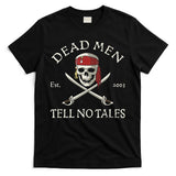 Dead Tell No Tales T-Shirt