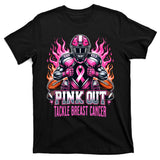 Pink Out Tackle Breast Cancer Awareness Football T-Shirt