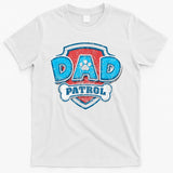 Fathers Day Dad Patrol T-Shirt