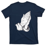 Praying Hands T-Shirt
