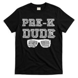 Pre-K Dude T-Shirt