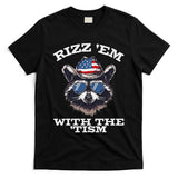 Patriotic Rizz Em With The Tism Raccoon Meme 4th Of July T-Shirt