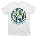 Prestige Worldwide T-Shirt