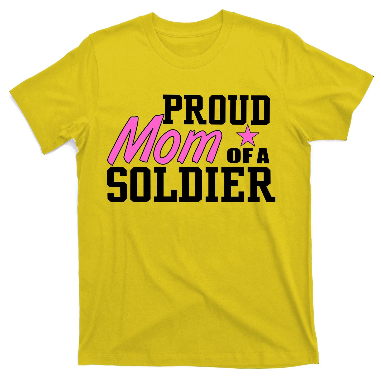 Proud Mom of A Soldier T-Shirt